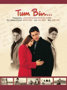 Bhushan Kumar's debut film as a producer, Tum Bin