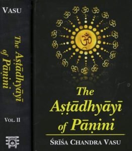 The Ashtadhyayi of Panini