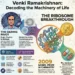 Venkatraman Ramakrishnan: Decoding the Machinery of Life